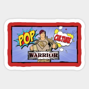 Pop Culture Warrior Sticker